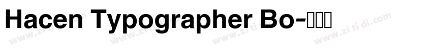 Hacen Typographer Bo字体转换 Hacen Typographer Bo字体转换